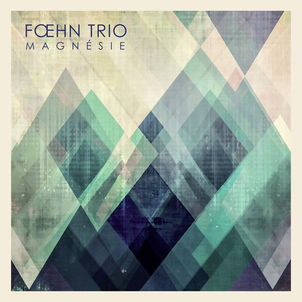 Foehn trio Magnésie
